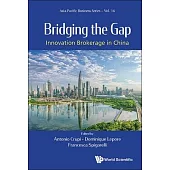 Bridging the Gap: Innovation Brokerage in China