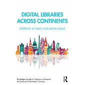 Digital Libraries Across Continents