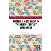 Puzzling Modernism in Twentieth-Century Literature