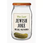 The Last Jewish Joke