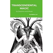 Transcendental Magic: Its Doctrine and Ritual