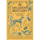 A Decadent Bestiary