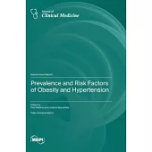Prevalence and Risk Factors of Obesity and Hypertension