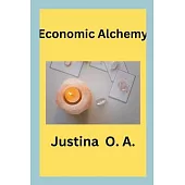 Economic Alchemy