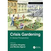 Crisis Gardening: A Global Perspective