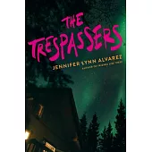 The Trespassers