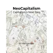 NeoCapitalism: Capitalism’s Next Step