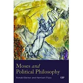 Moses and Political Philosophy