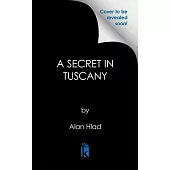 A Secret in Tuscany