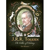 J.R.R. Tolkien: The Father of Fantasy