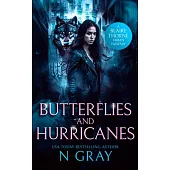 Butterflies and Hurricanes