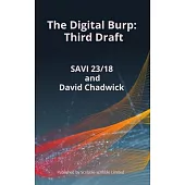 The Digital Burp Third Draft: Third Draft