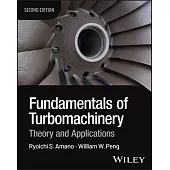 Fundamentals of Turbomachinery: Theory and Applications