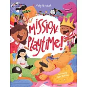 Mission: Playtime!
