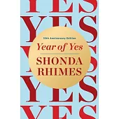 Year of Yes (10th Anniversary Deluxe Edition)