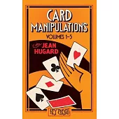 Card Manipulations Volumes 1-5: (Hey Presto Magic Book)