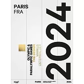 Olympic Games. the Design: Paris 2024