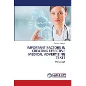 Important Factors in Creating Effective Medical Advertising Texts