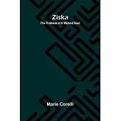 Ziska: The Problem of a Wicked Soul