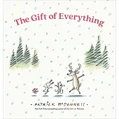 The Gift of Everything
