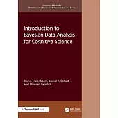 Introduction to Bayesian Data Analysis for Cognitive Science