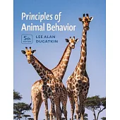 Principles of Animal Behavior, 5th Edition