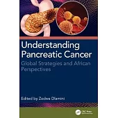 Understanding Pancreatic Cancer: Global Strategies and African Perspectives