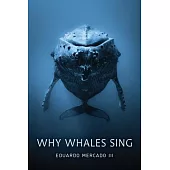 Why Whales Sing