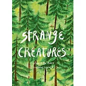 Strange Creatures