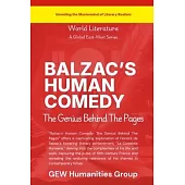 Balzac’s Human Comedy: The Genius Behind The Pages