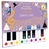 絕美鋼琴按鍵書：天鵝湖8首經典古典樂章The Story Orchestra: I Can Play: Swan Lake: Learn 8 easy pieces from the series! (vol 3)