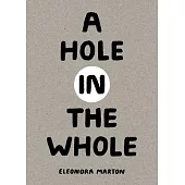 A Hole in the Whole