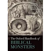 The Oxford Handbook of Biblical Monsters