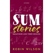 Sum Stories: Equations and Their Origins