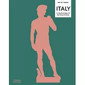 Italy: In the Footsteps of the Great Artists