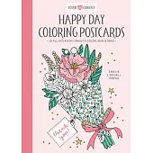 Happy Day Coloring Postcards: 20 All-Occasion Cards to Color, Sign, and Send