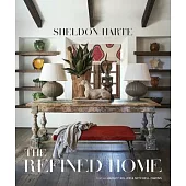 The Refined Home: Sheldon Harte