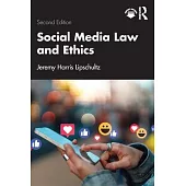 Social Media Law and Ethics