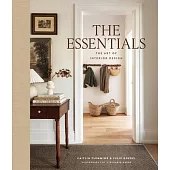 The Essentials: The Art of Interior Design