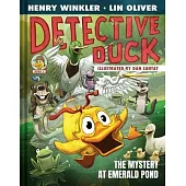 Detective Duck: The Mystery at Emerald Pond (Detective Duck #3)