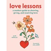 Love Lessons: A Fresh Look at the Languages of Love