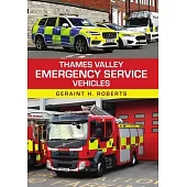 Thames Valley Emergency Service Vehicles