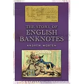 The Story of English Banknotes
