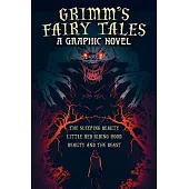 Grimm’s Fairy Tales Graphic Novel