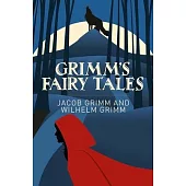 Grimm’s Fairy Tales