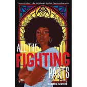 All the Fighting Parts