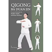Qigong: Ba Duan Jin
