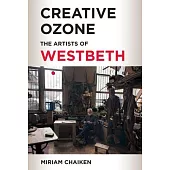 Creative Ozone: The Artists of Westbeth