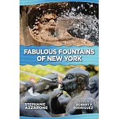 Fabulous Fountains of New York