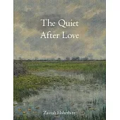 The Quiet After Love